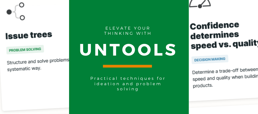 Untools - thinking and problem solving tecchniques