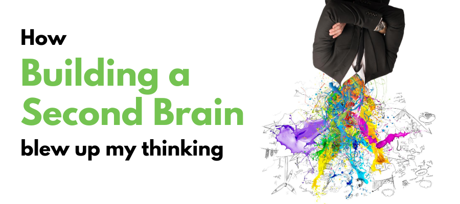 Building a Secomd Brain